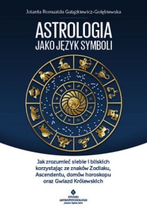 Astrologia jako język symboli, Jolanta Romualda Gałązkiewicz-Gołębiewska