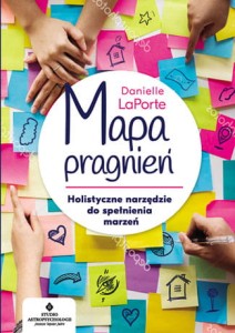 Mapa pragnień, Danielle LaPorte