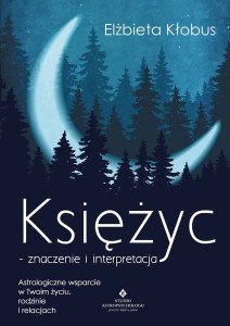 Księżyc – znaczenie i interpretacja, Elżbieta Kłobus