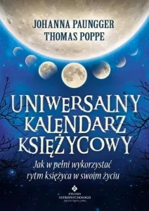 Uniwersalny kalendarz księżycowy, Johanna Paungger, Thomas Poppe