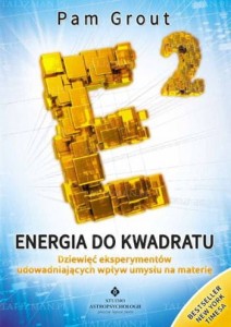 Energia do kwadratu, Pam Grout