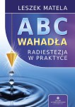 ABC wahadła, Leszek Matela