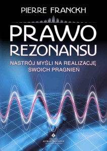 Prawo rezonansu, Pierre Franckh