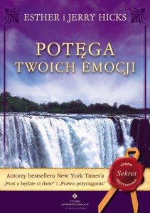 Potęga twoich emocji, Esther i Jerry Hicks