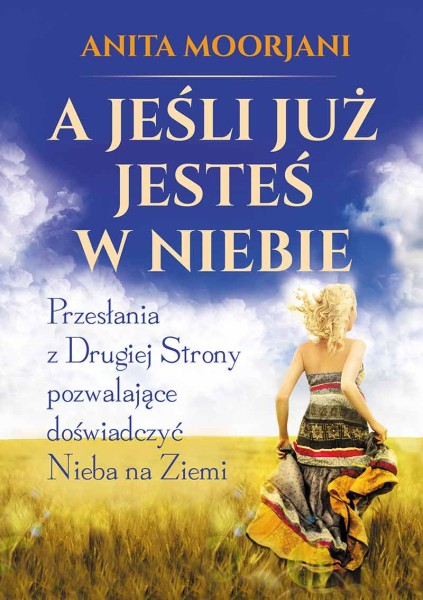 A-jeśli-już-jesteś-w-niebie-cała.jpg