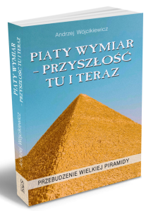 Piąty wymiar - przyszłość tu i teraz