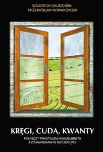 Kręgi, cuda, kwanty