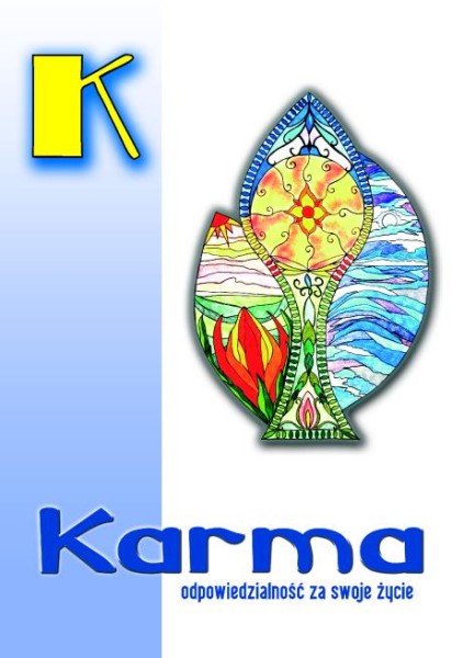 Karma - odpowiedzialność za swoje życie.jpg