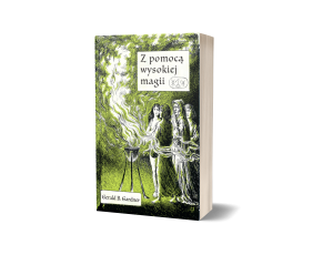 Z pomocą wysokiej magii