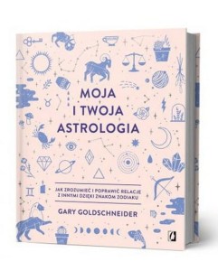 Moja i Twoja Astrologia