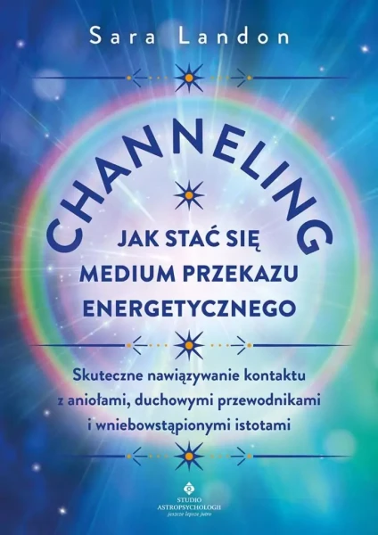 Channeling – jak stać się medium przekazu energetycznego.webp