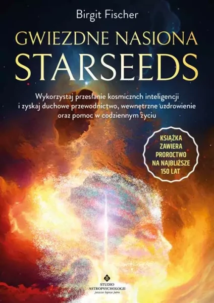 Gwiezdne nasiona – Starseeds