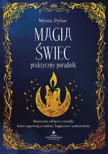 Magia świec – praktyczny poradnik, Mystic Dylan
