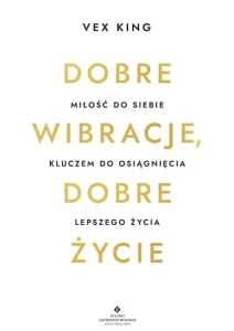 Dobre wibracje, dobre życie, Vex King