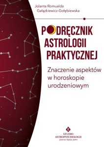 Podręcznik astrologii praktycznej - znaczenie aspektów w horoskopie urodzeniowym