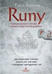 Runy – najskuteczniejsze rytuały i zaklęcia magii skandynawskiej, Freya Aswynn